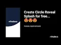 Circular Splash Screen Tutorial - Kodular AppInventor