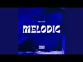Lagu MELODIC