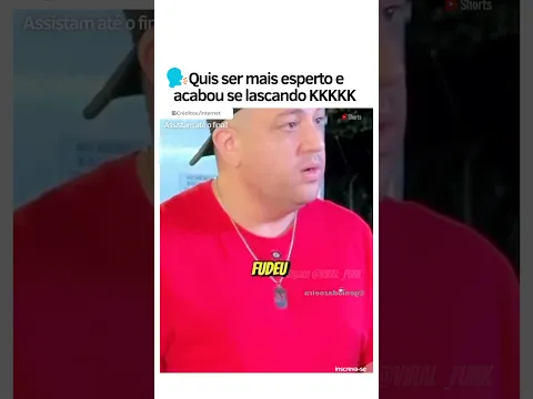 Quis ser mais esperto e acabou se lascando KKK #viralshort #humor #memes