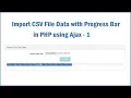 Import CSV File Data with Progress Bar in PHP using Ajax - 1