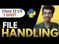 File Handling One shot Class 12 Computer Science FREE NOTES