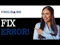 How To Fix Frigidaire Oven F11 Error Code 2025