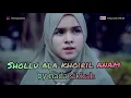 Download Lagu Bikin Adem Sholawat SHOLLU ALA KHOIRIL ANAM (BY NENG NADA)