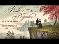 Download Lagu Pride and Prejudice in 2 Minutes – A Classic Love Story You’ll Adore! 💖