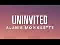 Download Lagu Alanis Morissette - Uninvited (Lyrics)