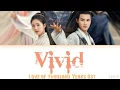Download Lagu Vivid (栩栩) - Love of Thousand Years Ost. (三千鸦杀) [Chinese|Pinyin|English lyrics]