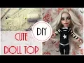 How to Make Basic Top for Monster High Dolls Easy Tutorial Free Pattern