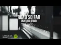 Download Lagu TonyZ - Road So Far (Orchestral Version)