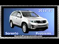 XM Kia Sorento 2nd generation from 2011 to 2015 common problems issues recalls and complaints