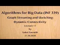Graph Streaming and Sketching Dynamic Connectivity