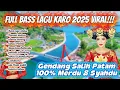 Lagu Viral Full Bass Lagu Karo Terbaik 2025 || Alunan Melody yang Mendayu-Dayu Merdu Didengar