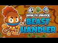 How To Unlock The Beast Handler - BTD6