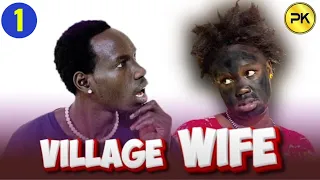 Download Episode 1 | Village Wife | Penton Keah MP3