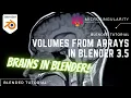 How to Import 3D Arrays as Volumes in Blender 3 5 - Blender Tutorial