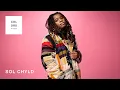Sol ChYld - PSA The Introduction A COLORS SHOW