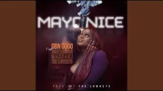 dbn gogo ft jobe london mayonice
