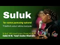 Suluk Ki M. Yusuf AK - Tan Samar Pamoring Sukma | Mirip Ki Seno Nugroho