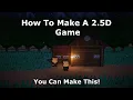 How To Make A 2 5D Game - Unity