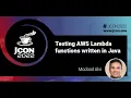 Testing AWS Lambda functions written in Java Modood Alvi EN