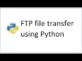 How to ftp using python