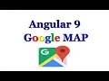angular 9 google map Google maps in Angular 9 google map in angular Angular 9 Live Projects