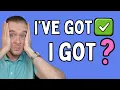 Got vs Have vs Have Got vs Have Gotten Simple Explanation