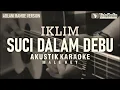 Download Lagu Iklim-suci dalam Debu