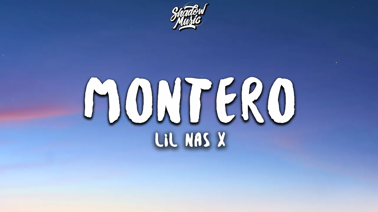 Lil Nas X - MONTERO (Call Me By Your Name) (Lyrics)