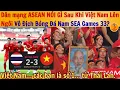 Lagu Dân mạng ASEAN nói gì Sau Khi Việt Nam Lên Ngôi Vô Địch Bóng Đá Nam SEA Games 33?