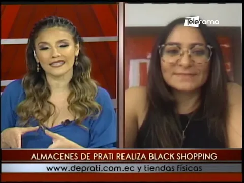Almacenes De Prati realiza Black Shopping www.deptrati.com.ec y tiendas físicas