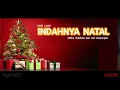 Download Lagu INDAHNYA NATAL || LIRIK LAGU NATAL - MITHA TALAHATU FT CICI KOLEANGAN