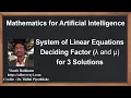 Machine Learning Tutorial Python Mathematics 20 Linear Equations Deciding Factor and