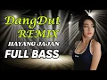 Lagu HAYANG JAJAN | DANGDUT FULL BASS 2023 REMIX