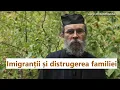 Download Lagu Imigranții și distrugerea familiei - p. Teologos