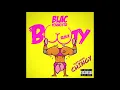 Blac Youngsta ft. Chingy- Booty (Remix)|New 2018