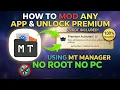 How To Mod Android Apps No Root Mt Manager VIP