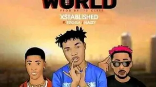  video xtablished ft erigga x nazzy warri to the world