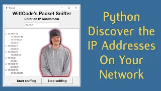 Python Scapy and Tkinter - Discover IP Addresses on Your Network Who They re Communicating With