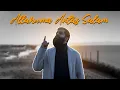Download Lagu Omar Esa - Allahumma Antas Salam (Official Nasheed Video)