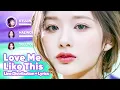Download Lagu NMIXX - Love Me Like This (Line Distribution + Lyrics Karaoke) PATREON REQUESTED