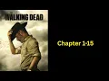 The Walking Dead Shelter System chapter 1-15