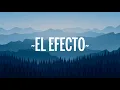Rauw Alejandro - El Efecto (Remix) (Letra) ft. Bryant Myers, Lyanno, Chencho Corleone, Dalex, Kevvo
