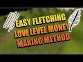 OSRS P2P EASY LOW LEVEL FLETCHING MONEY MAKING METHOD 2020
