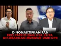 Download Lagu DINONAKTIFKAN PAN, EKO PATRIO DAN UYA KUYA DIKABARKAN MUNDUR DARI DPR
