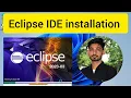 How to Install Eclipse IDE 2023-03 for Java on Windows