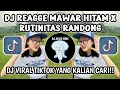 Download Lagu DJ REGGEA MAWAR HITAM X RUTINITAS RANDONG || DJ VIRAL TIKTOK YANG KALIAN CARI‼️