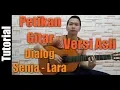 DIALOG SENJA_LARA TUTORIAL GITAR CHORD Dan PETIKAN