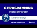Switch statement in C Programming Decision Making using Switch Example C programming lectures