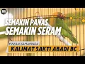 Lagu LOVEBIRD KALIMAT SAKTI SEMAKIN PANAS SEMAKIN SERAM  | FIRZAN ABADI BC SAMARINDA