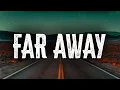 Download Lagu Nickelback - Far Away / Lyrics